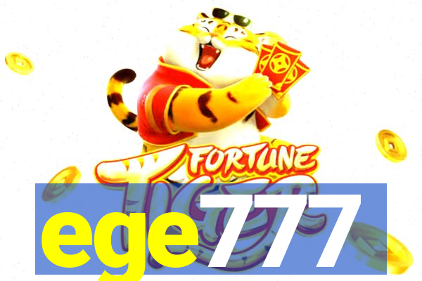 ege777