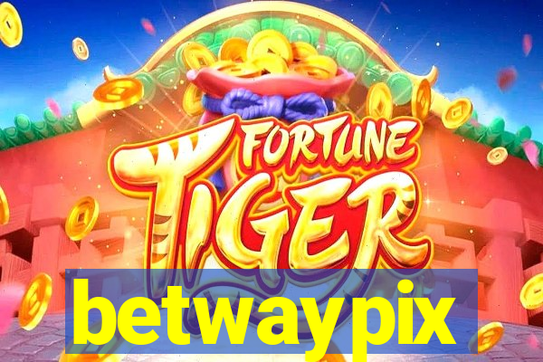 betwaypix