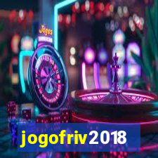 jogofriv2018