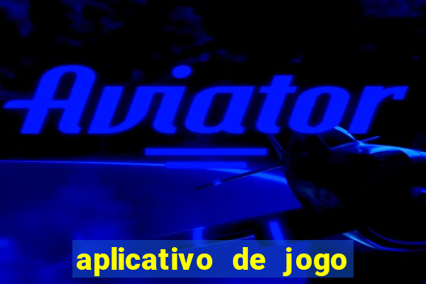 aplicativo de jogo que da bonus no cadastro