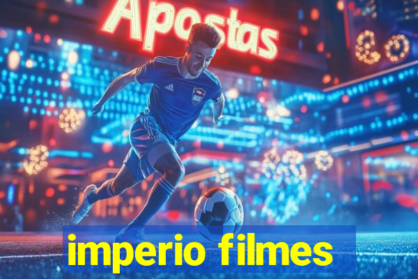 imperio filmes