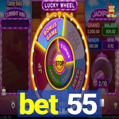 bet 55
