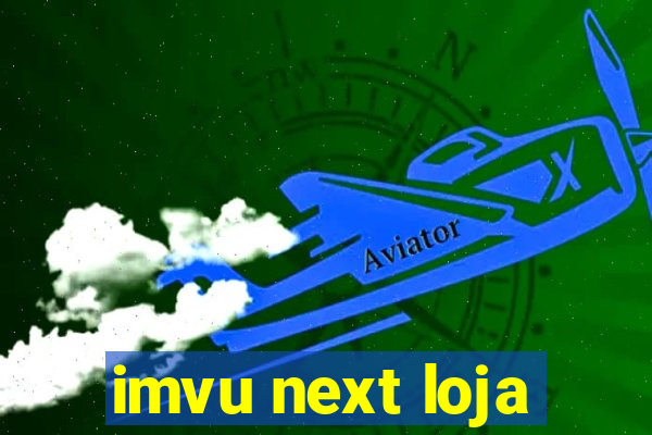 imvu next loja