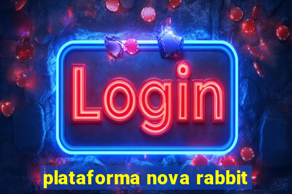 plataforma nova rabbit