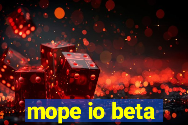 mope io beta