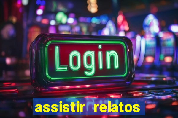assistir relatos selvagens dublado