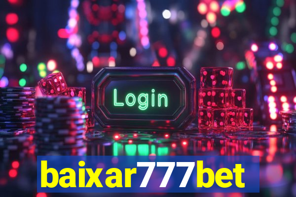 baixar777bet