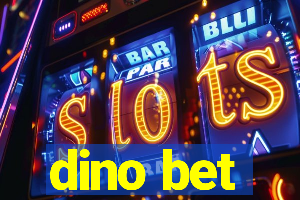dino bet