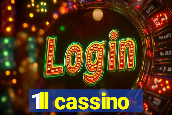 1ll cassino