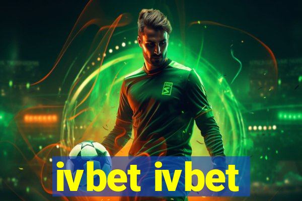 ivbet ivbet