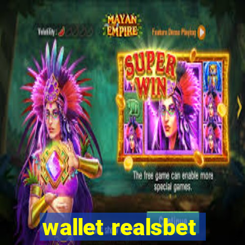 wallet realsbet