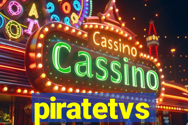 piratetvs