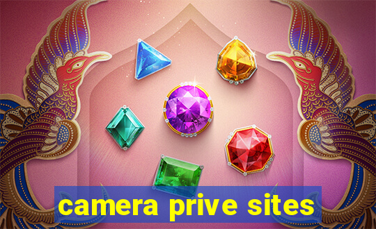 camera prive sites