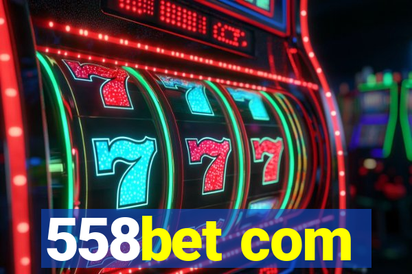 558bet com