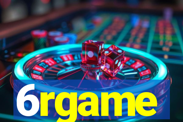 6rgame