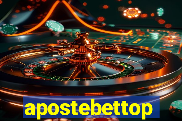 apostebettop