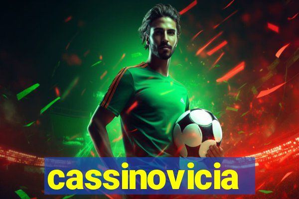 cassinovicia