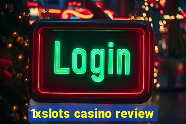 1xslots casino review