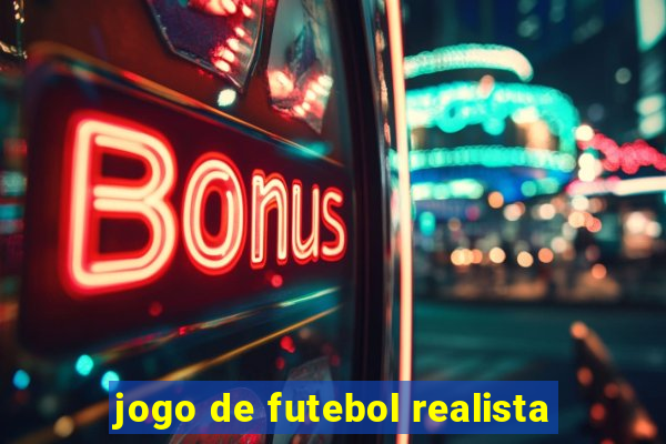 jogo de futebol realista