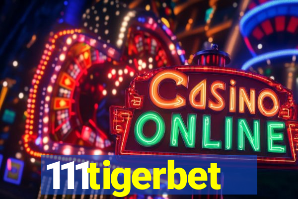 111tigerbet