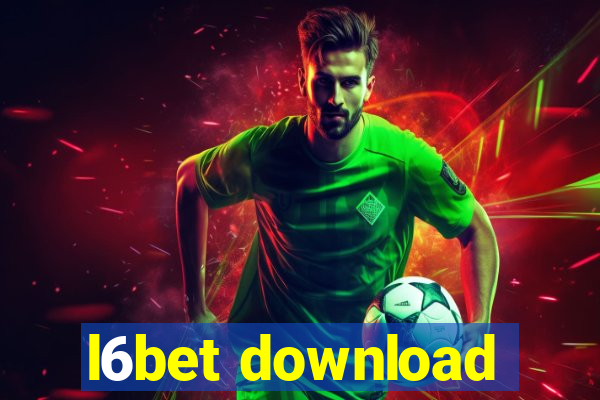 l6bet download