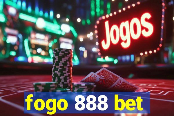 fogo 888 bet