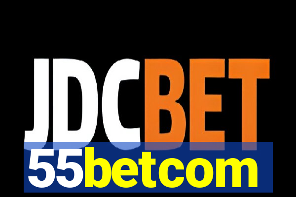 55betcom