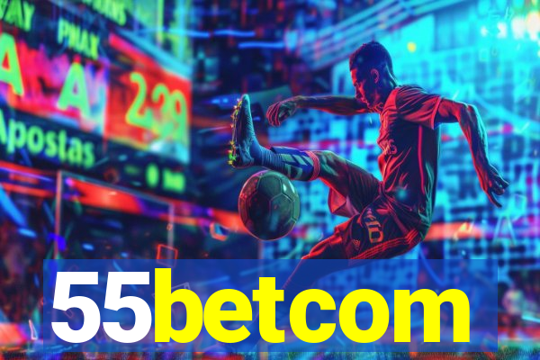 55betcom