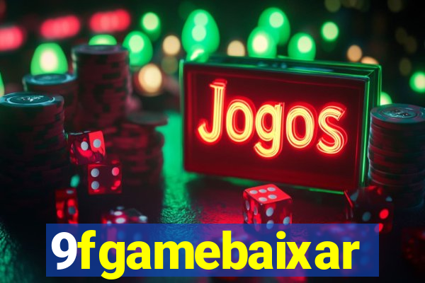 9fgamebaixar