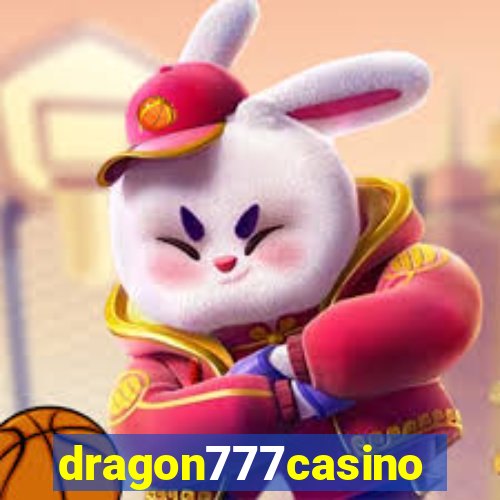 dragon777casino