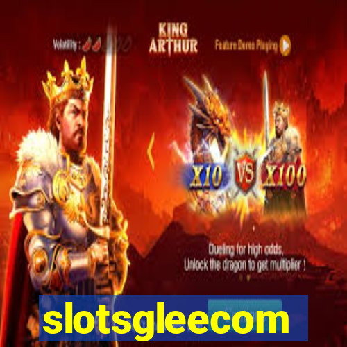 slotsgleecom