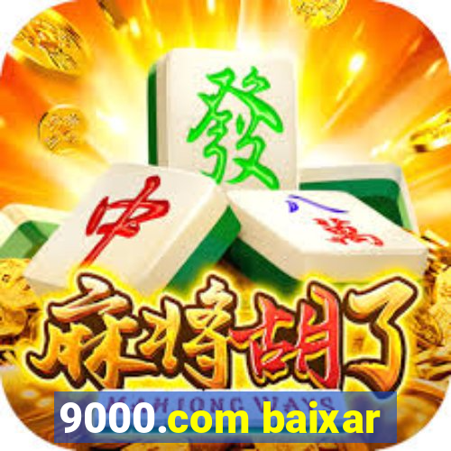 9000.com baixar