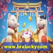 www.braluckycom