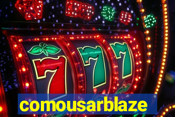 comousarblaze