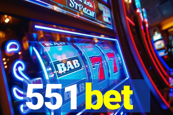 551 bet