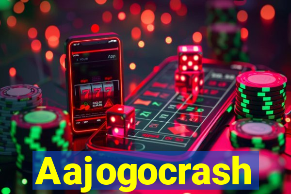 Aajogocrash