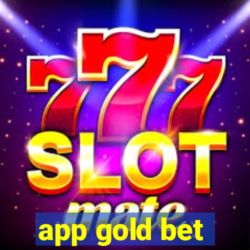 app gold bet