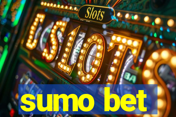 sumo bet