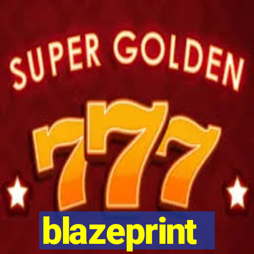 blazeprint