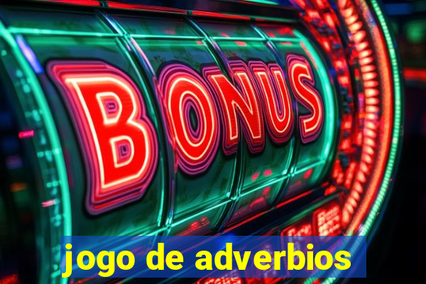 jogo de adverbios