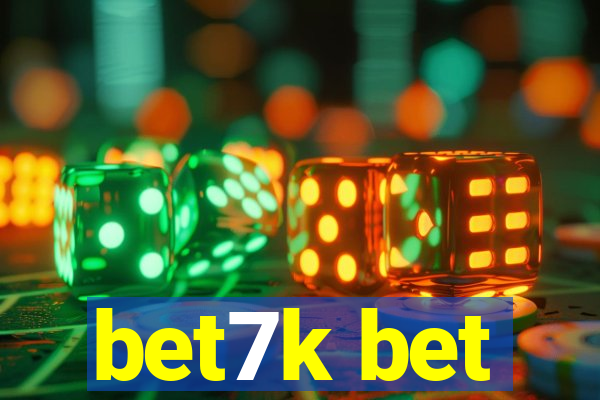 bet7k bet