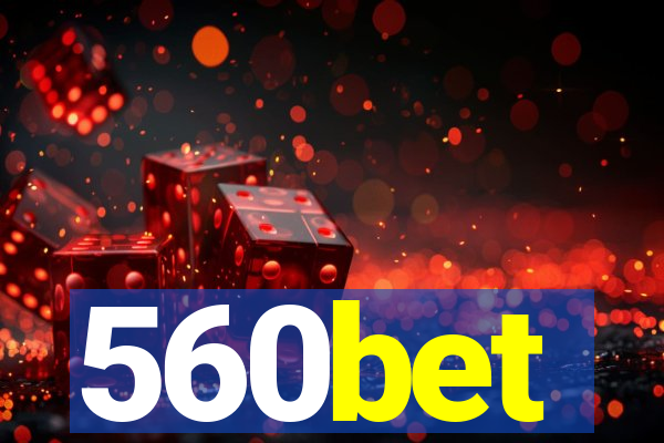 560bet