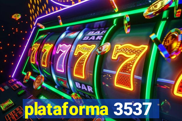 plataforma 3537