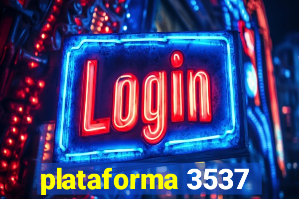 plataforma 3537
