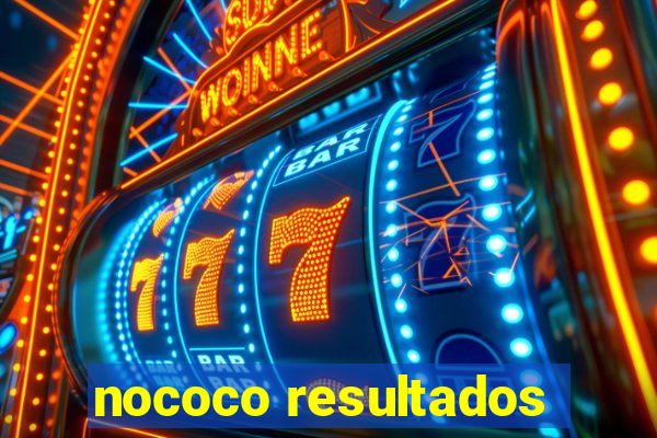 nococo resultados