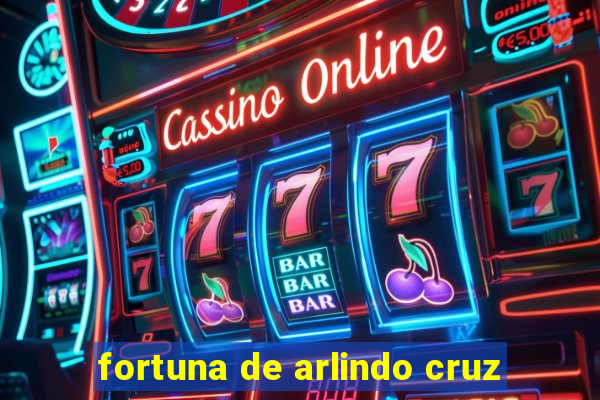 fortuna de arlindo cruz
