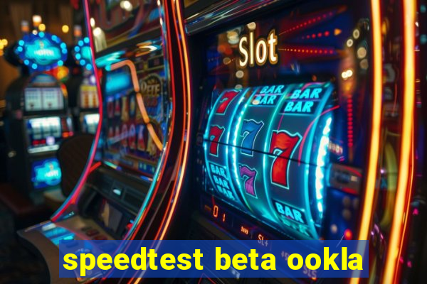 speedtest beta ookla