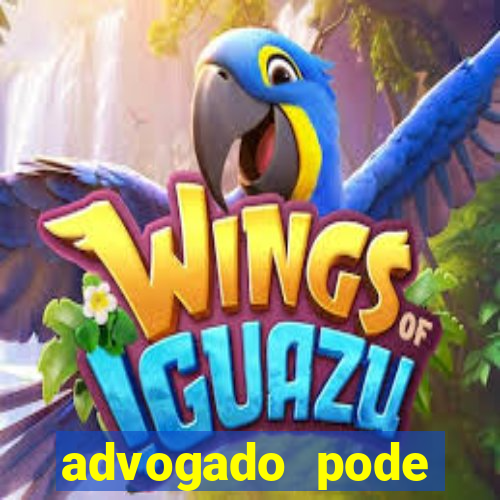 advogado pode patrocinar time de futebol