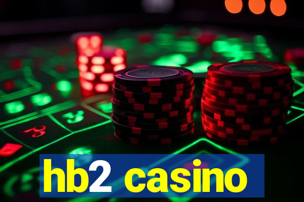 hb2 casino