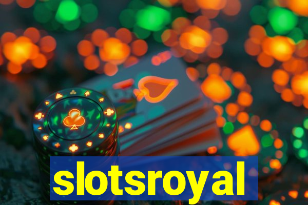 slotsroyal